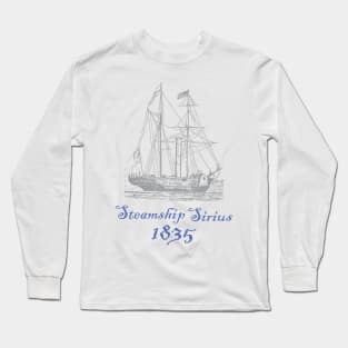 1800's Steamship Sirius Long Sleeve T-Shirt